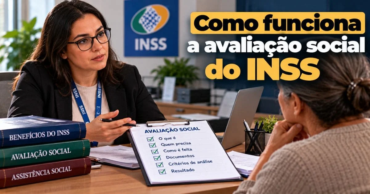 Como funciona a avaliação social do INSS